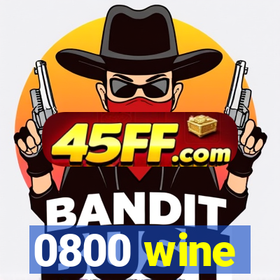 0800 wine